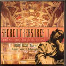 Sacred Treasures II: Choral Masterworks from the Sistine Chapel (CD)